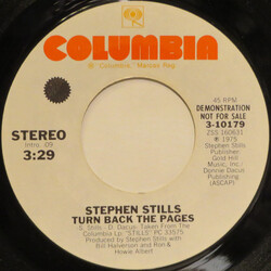 Stephen Stills Turn Back The Pages USED VINYL 7INCH 45 RPM PROMO STYRENE STEREO MONO