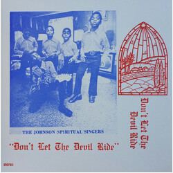 The Johnson Spiritual Singers Don't Let The Devil Ride Vinyl LP USED