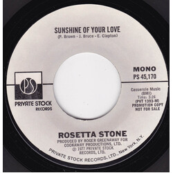 Rosetta Stone (2) Sunshine Of Your Love USED VINYL 7INCH 45 RPM PROMO STYRENE STEREO MONO