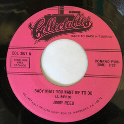 Jimmy Reed Baby What You Want Me To Do / Ain't That Loving You Baby USED VINYL 7INCH 45 RPM REISSUE