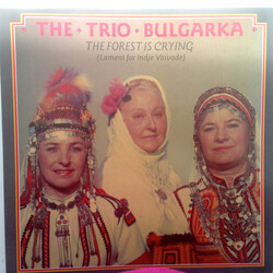 The Trio Bulgarka The Forest Is Crying (Lament For Indje Voivode) Vinyl LP USED