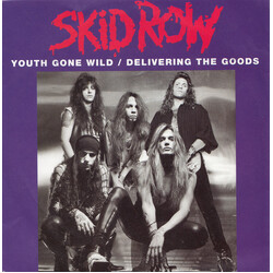 Skid Row Youth Gone Wild / Delivering The Goods USED VINYL 7INCH 45 RPM SINGLE
