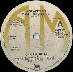 Chris De Burgh A Spaceman Came Travelling USED VINYL 7INCH 45 RPM