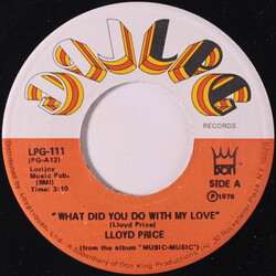 Lloyd Price What Did You Do With My Love / Love Music Vinyl 7" USED