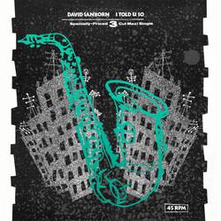 David Sanborn I Told U So VINYL 12" USED