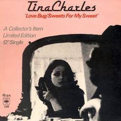Tina Charles Love Bug / Sweets For My Sweet Vinyl 12" USED
