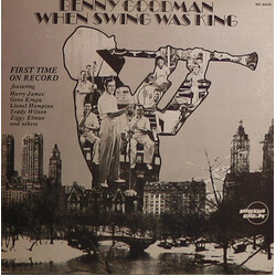 Benny Goodman When Swing Was King Vinyl LP USED