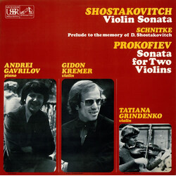 Dmitri Shostakovich / Alfred Schnittke / Sergei Prokofiev / Andrei Gavrilov / Gidon Kremer / Tatiana Grindenko Violin Sonata / Prelude To The Memory O