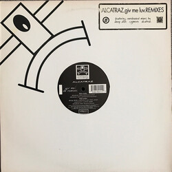 Alcatraz Giv Me Luv (Remixes) USED VINYL 12INCH 33 S RPM