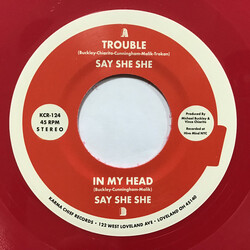 Say She She Trouble / In My Head USED VINYL 7INCH 45 RPM SINGLE STEREO