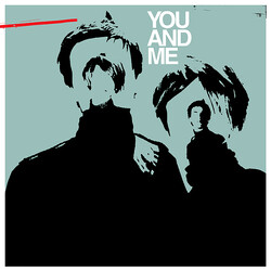 You And Me You And Me USED VINYL 12INCH 45 RPM EP