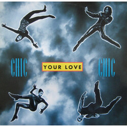 Chic Your Love USED VINYL 12INCH 33 S RPM