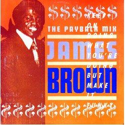 James Brown The Payback Mix USED VINYL 12INCH 33 S RPM PARTIALLY MIXED