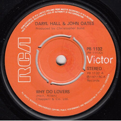 Daryl Hall & John Oates Why Do Lovers USED VINYL 7INCH 45 RPM SINGLE STEREO