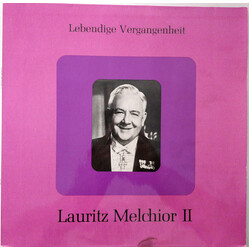 Lauritz Melchior Lebendige Vergangenheit - Lauritz Melchior II Vinyl LP USED