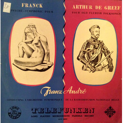 César Franck / Arthur De Greef / Orchestre Symphonique De La Radiodiffusion Nationale Belge, Bruxelles / Franz André Psyche - Symphonic Poem / Four Ol