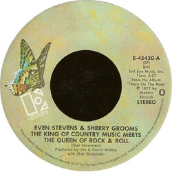 Even Stevens / Sherry Grooms The King Of Country Music Meets The Queen Of Rock & Roll USED VINYL 7INCH SINGLE