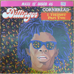 Dillinger Cornbread / I Thirst - Part Two USED VINYL 12INCH 45 RPM LIMITED EDITION