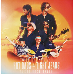 Yacht Rock Revue Hot Dads In Tight Jeans Vinyl LP USED