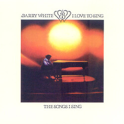 Barry White I Love To Sing The Songs I Sing Vinyl LP USED
