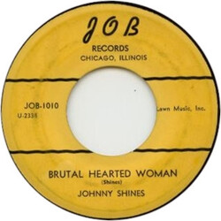 Johnny Shines Evening Sun / Brutal Hearted Woman USED VINYL 7INCH 45 RPM SINGLE REISSUE