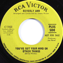 Beverly Ann You've Got Your Mind On Other Things USED VINYL 7INCH SINGLE PROMO