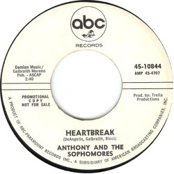 Anthony & The Sophomores Heartbreak / I'll Go Through Life Loving You USED VINYL 7INCH 45 RPM PROMO