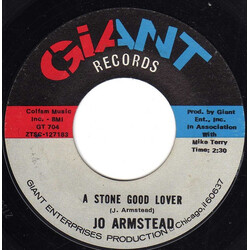 Jo Armstead A Stone Good Lover USED VINYL 7INCH 45 RPM SINGLE STYRENE
