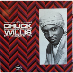 Chuck Willis Be Good Or Be Gone Vinyl LP USED