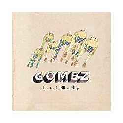 Gomez Catch Me Up USED VINYL 7INCH 45 RPM