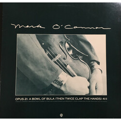 Mark O'Connor Opus 21: A Bowl Of Bula (Then Twice Clap The Hands) USED VINYL 12INCH PROMO SINGLE 33 S RPM