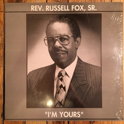 Rev. Russell Fox, Sr. / Mt. Olive Baptist Hour Of Power Mass Choir I'm Yours Vinyl LP USED