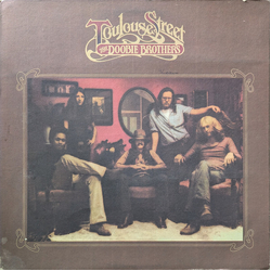 The Doobie Brothers Toulouse Street Vinyl LP USED