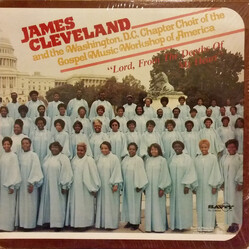 Rev. James Cleveland / The Washington D.C. Chapter Choir Of The Gospel Workshop Of America Lord, From The Depths Of My Heart Vinyl LP USED