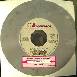 Dash Rip Rock (Let's Go) Smoke Some Pot USED VINYL 7INCH 45 RPM SINGLE