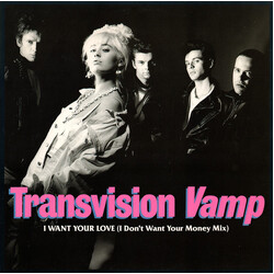 Transvision Vamp I Want Your Love USED VINYL 12INCH 33 S RPM