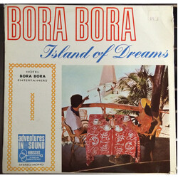 Various Bora Bora,Island Of Dreams Vinyl LP USED