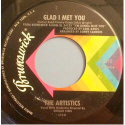 The Artistics Girl I Need You / Glad I Met You USED VINYL 7INCH SINGLE 45 RPM