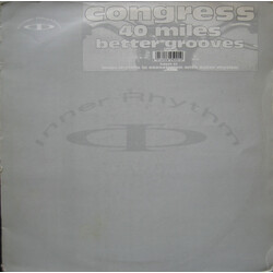 Congress 40 Miles / Better Grooves VINYL 12" USED