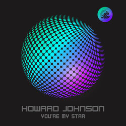 Howard Johnson You're My Star Vinyl 7" USED