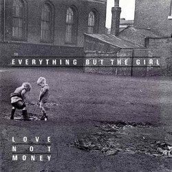 Everything But The Girl Love Not Money Vinyl LP USED