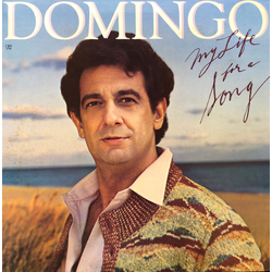 Placido Domingo My Life For A Song Vinyl LP USED