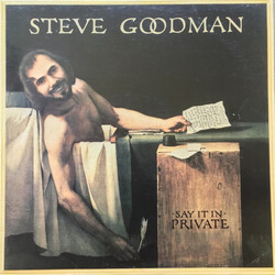 Steve Goodman Say It In Private Vinyl LP USED