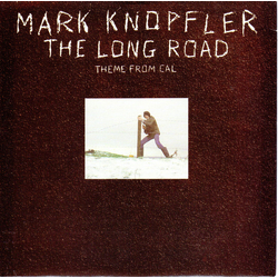Mark Knopfler The Long Road - Theme From Cal Vinyl 7" USED