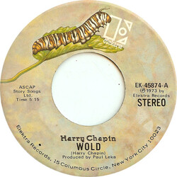 Harry Chapin WOLD USED VINYL 7INCH 45 RPM STEREO