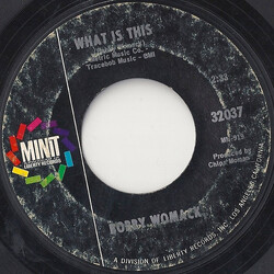 Bobby Womack What Is This / What You Gonna Do (When Your Love Is Gone) USED VINYL 7INCH 45 RPM STYRENE