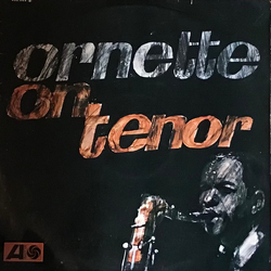 Ornette Coleman Ornette On Tenor Vinyl LP USED