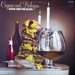 Doug And The Slugs Cognac And Bologna Vinyl LP USED
