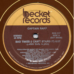 Captain Rapp Bad Times (I Can't Stand It) USED VINYL 12INCH 45 RPM SINGLE STEREO