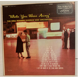 The Eric Rogers Orchestra & Chorus While You Were Away Vinyl LP USED